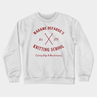 Madame Defarge Knitting School Crewneck Sweatshirt